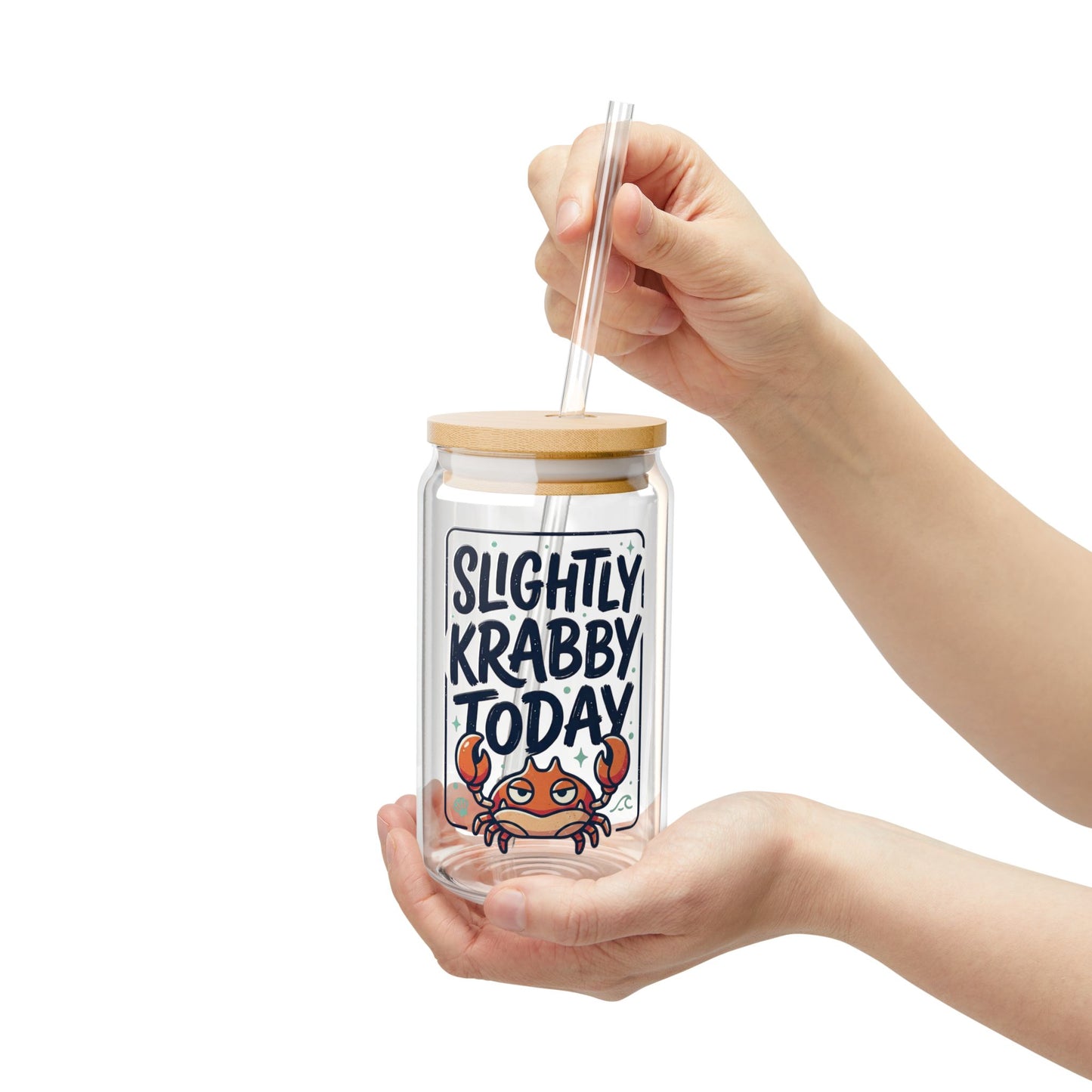 16oz Sipper Glass - "Slightly Krabby Today" Crab Tumbler with Bamboo Lid & Straw
