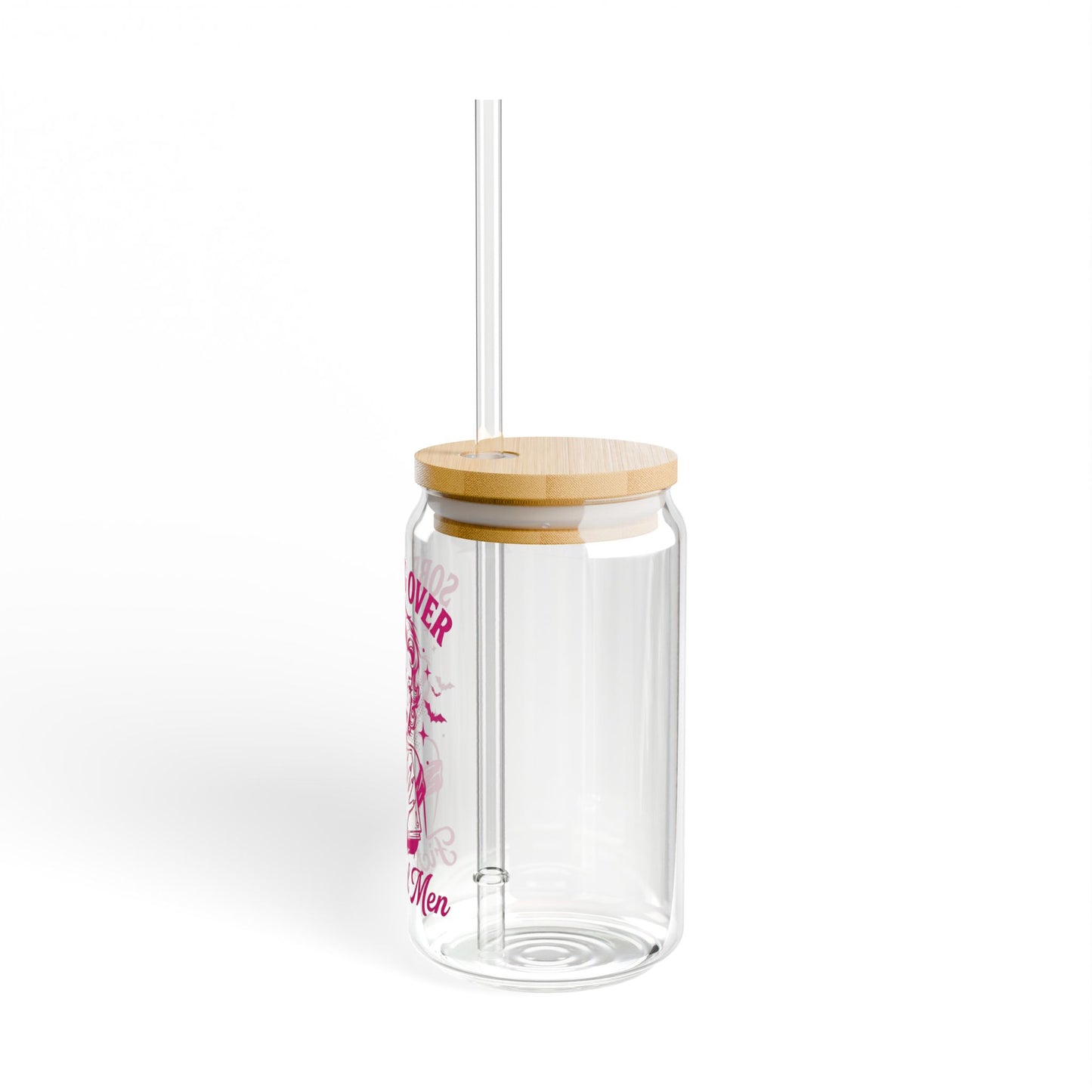 Sipper Glass — “Sobbing Over Fictional Men” 16oz Clear Drinking Jar