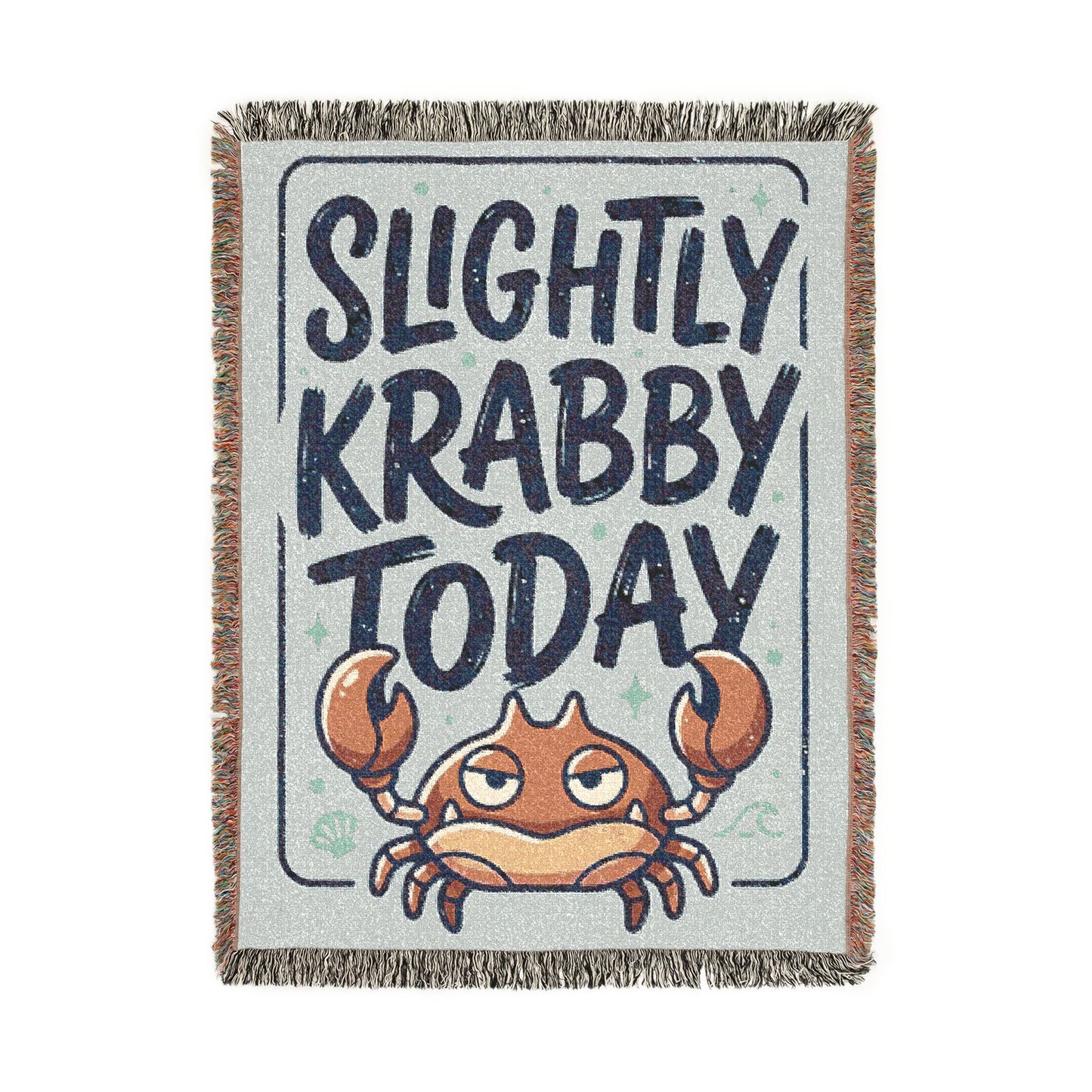 Slightly Krabby Today Woven Throw Blanket