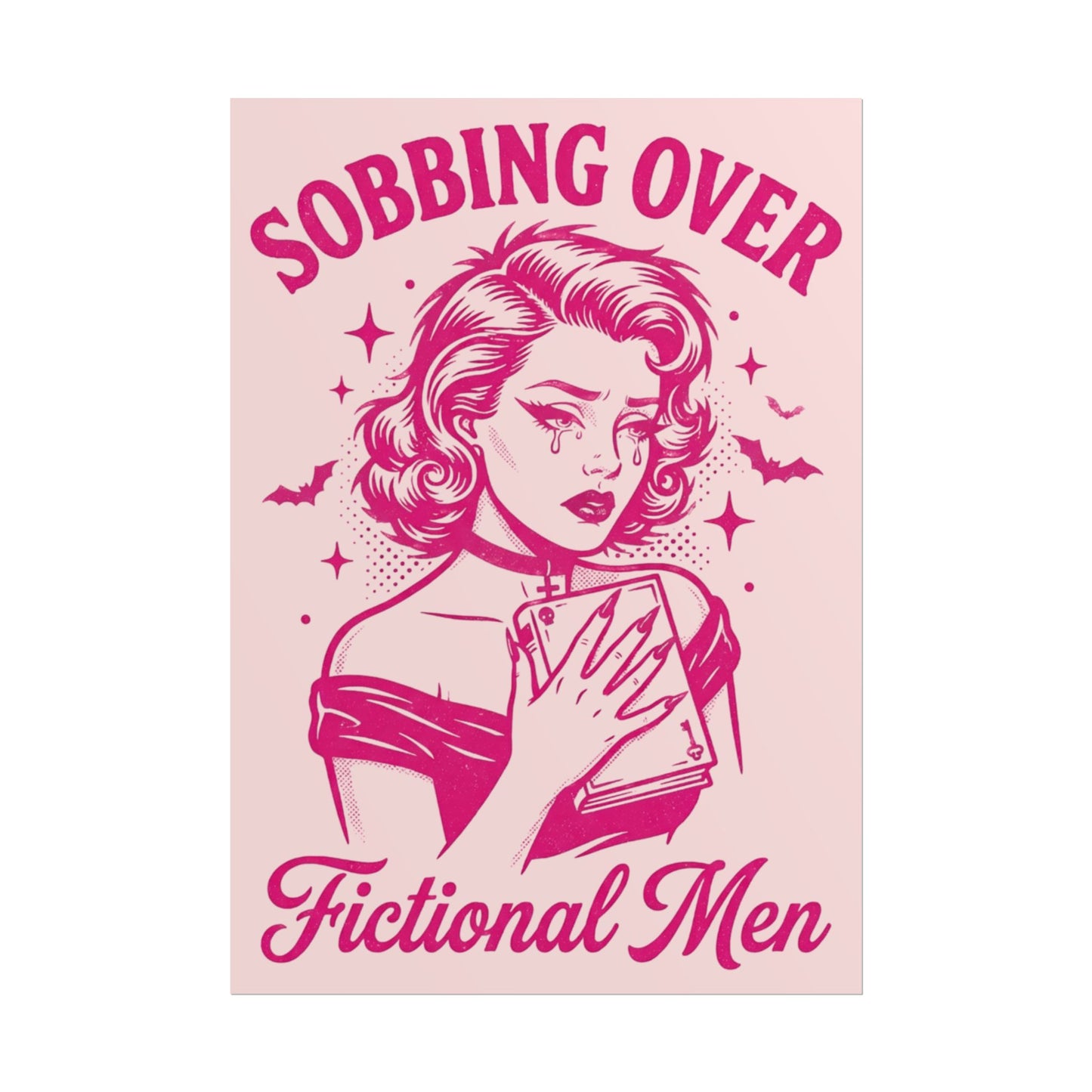 Rolled Poster — Sobbing Over Fictional Men Retro Pop Art Bookish Wall Art