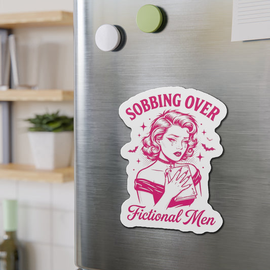 Sobbing Over Fictional Men Die-Cut Magnet