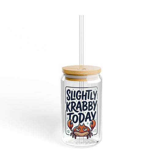 16oz Sipper Glass - "Slightly Krabby Today" Crab Tumbler with Bamboo Lid & Straw