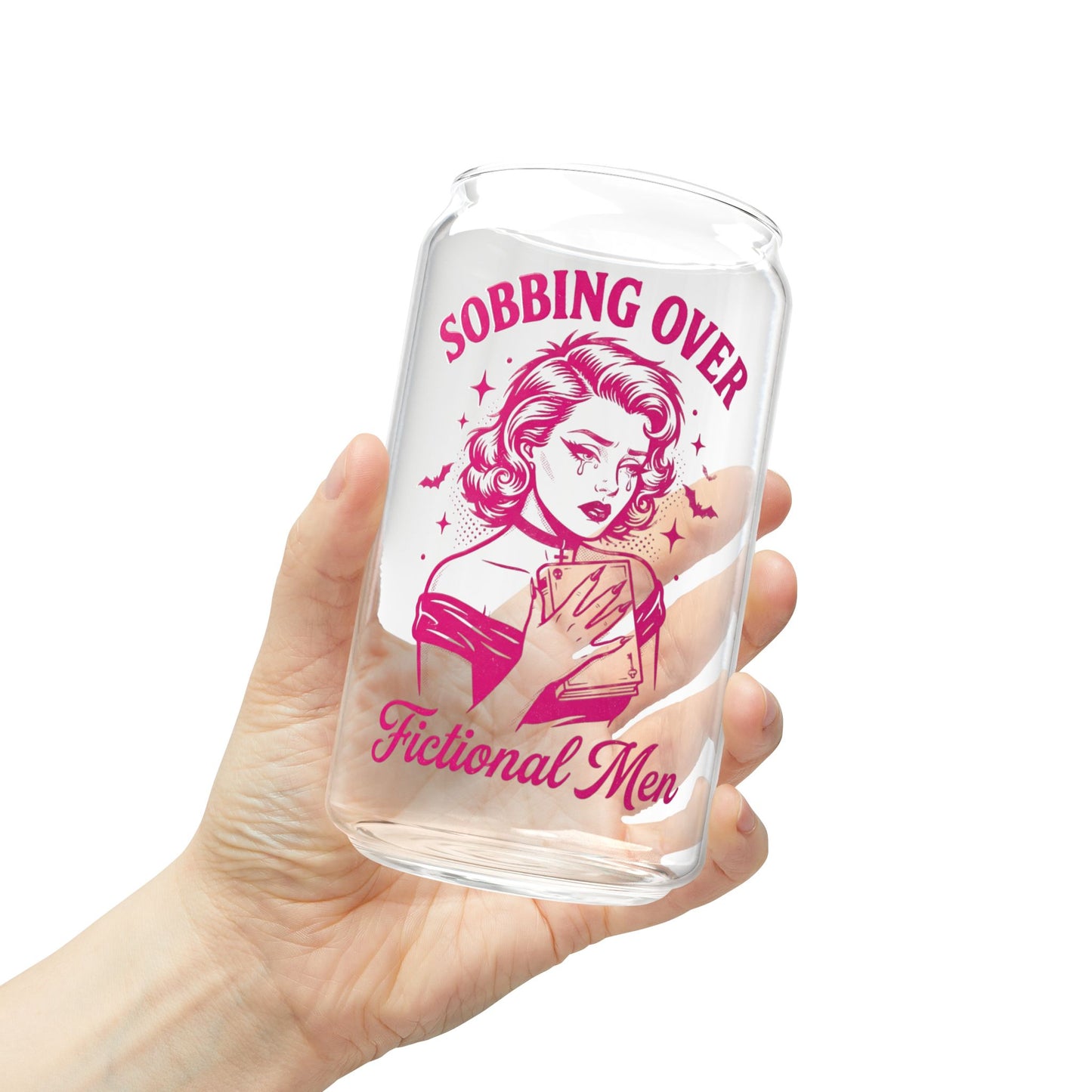 Sipper Glass — “Sobbing Over Fictional Men” 16oz Clear Drinking Jar