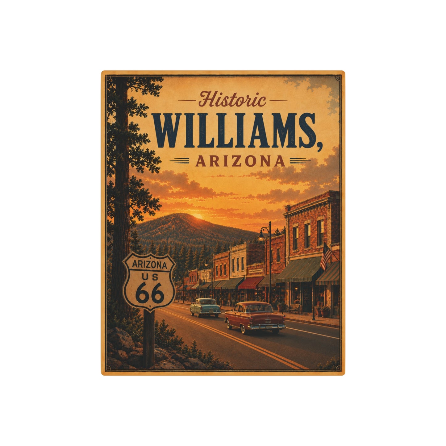 Metal Sign - Historic Williams Arizona Route 66 Vintage Sunset Wall Art