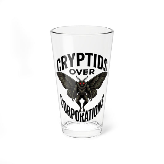 Mixing Glass — “Cryptids Over Corporations” 16oz Pint Glass