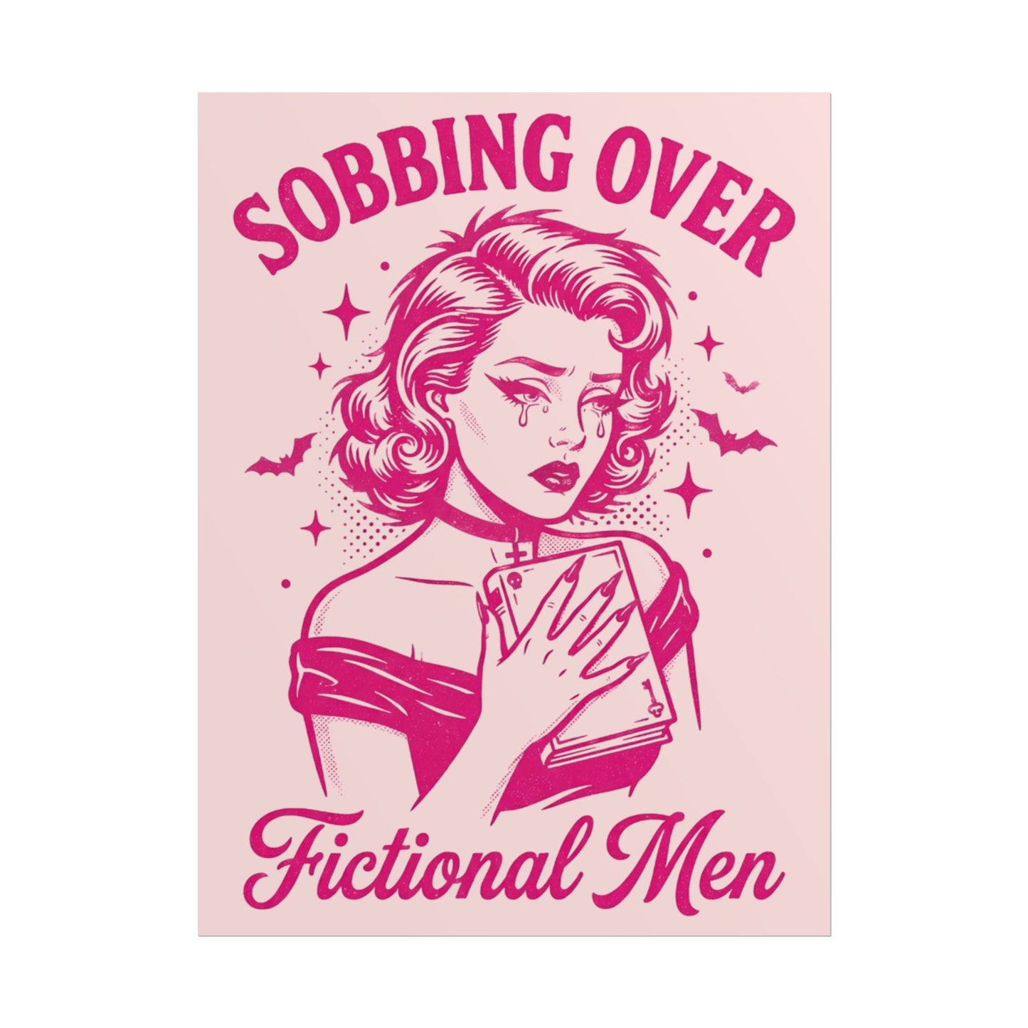 Rolled Poster — Sobbing Over Fictional Men Retro Pop Art Bookish Wall Art