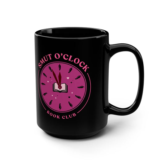 Smut O'Clock Book Club Black Mug — 15oz Coffee Cup for Book Lovers